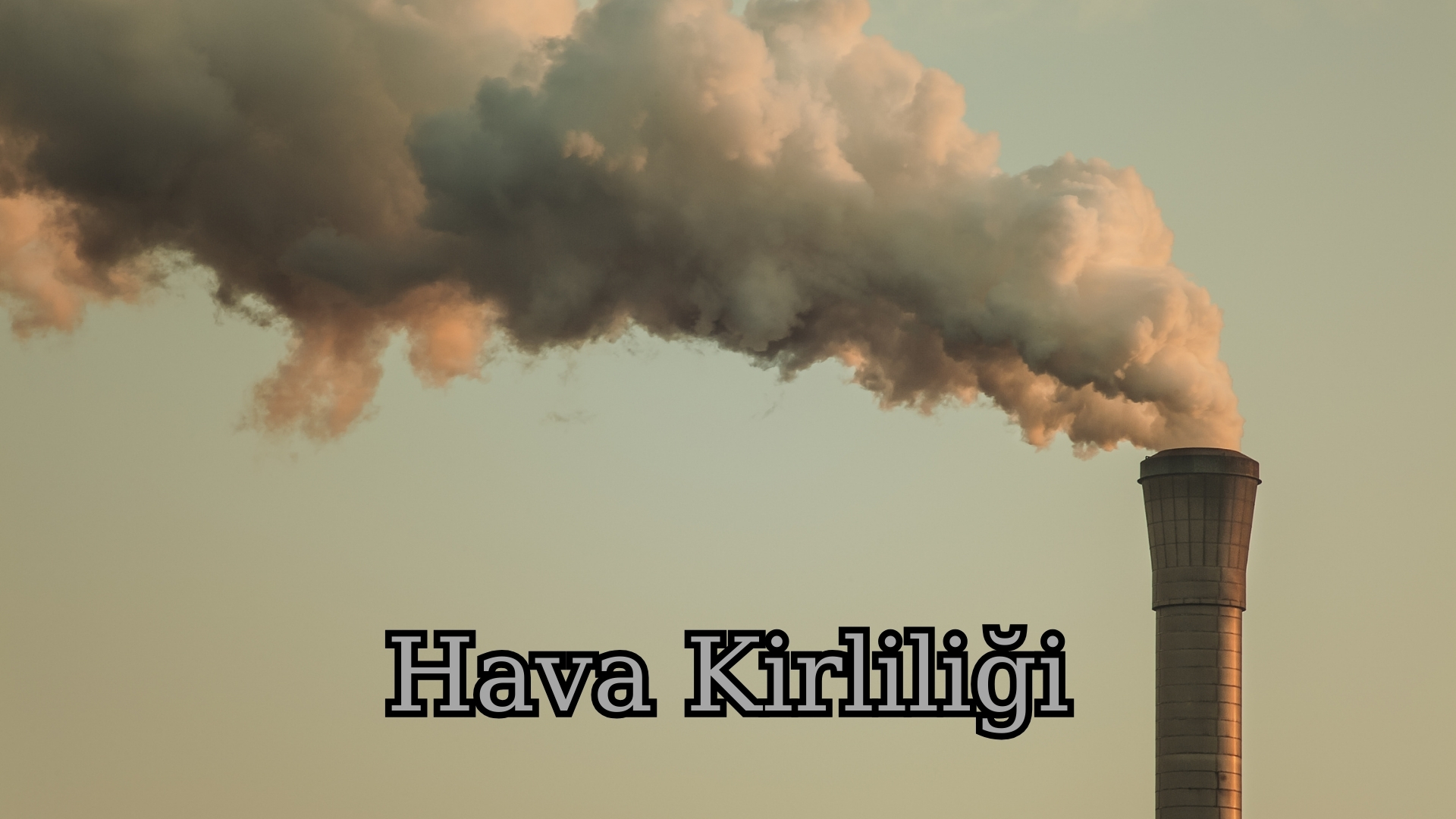 Hava Kirliliği -2